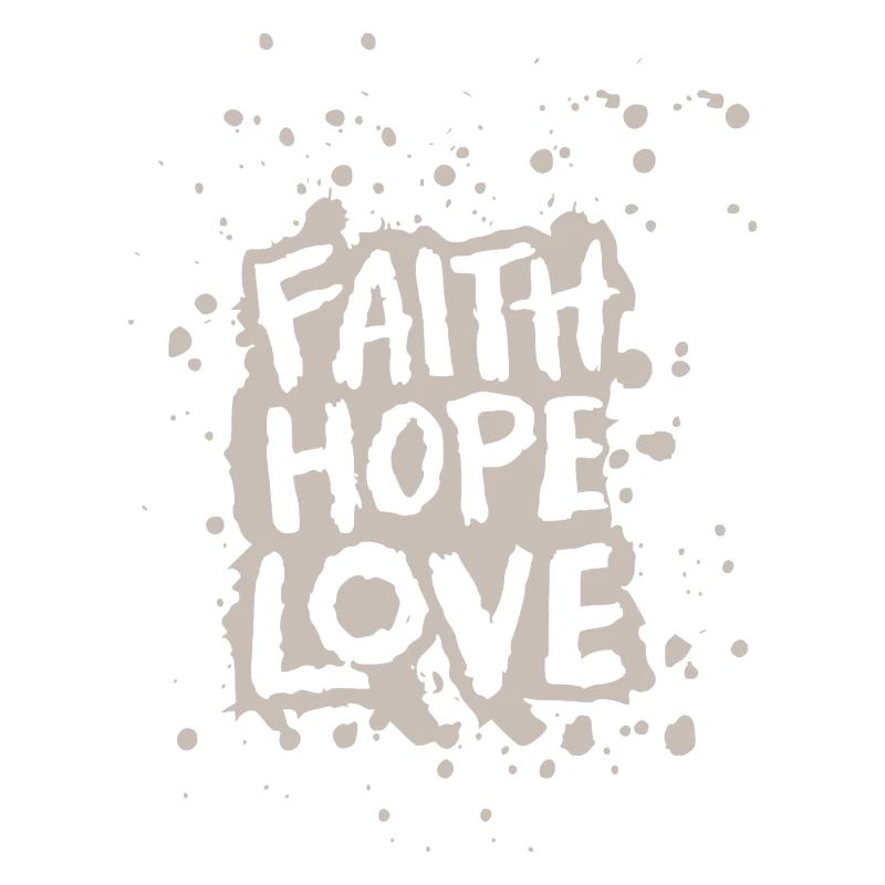 Glaube Hoffnung Liebe