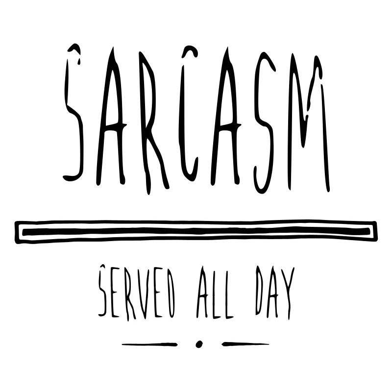 Sarcasm