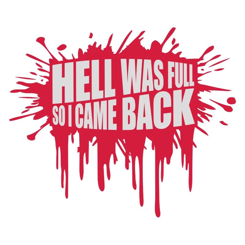 hell was full Zitat