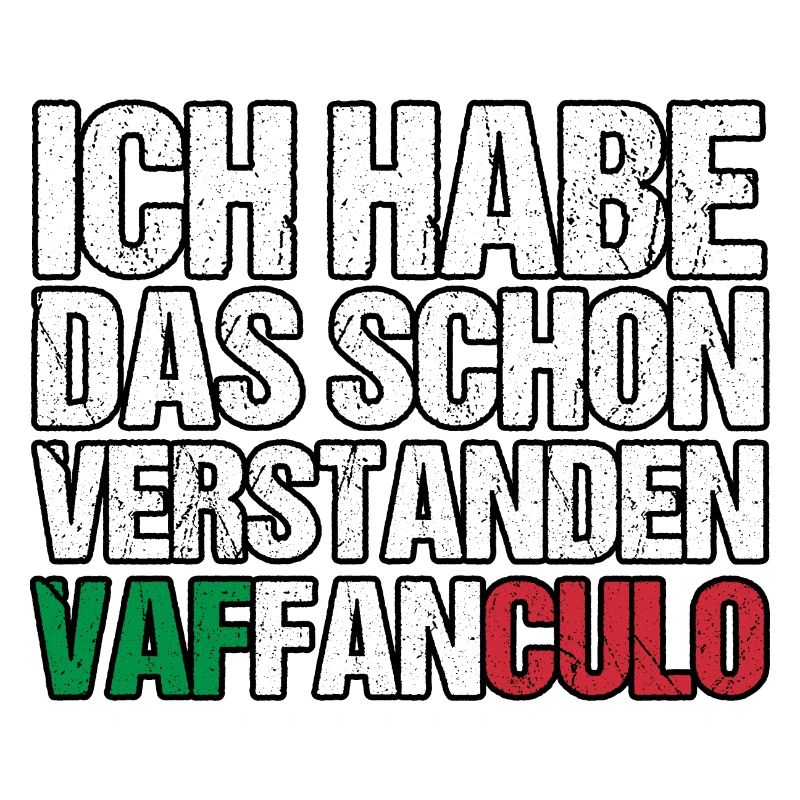 Italien Italiener Vaffanculo