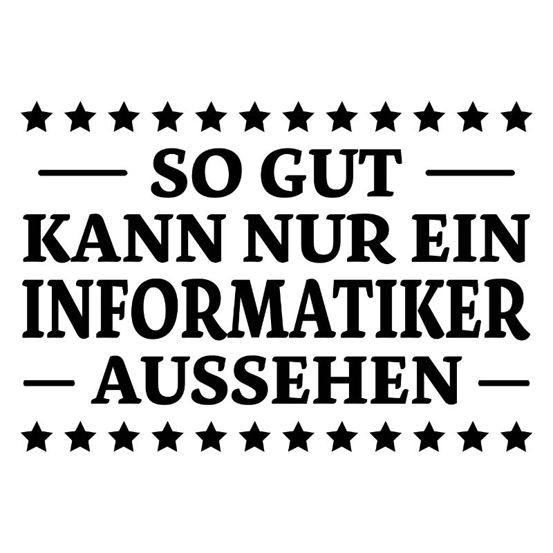 Informatiker Spruch Lustige Programmierer Geschenk