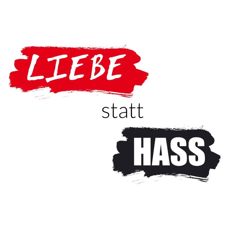 Liebe statt Hass