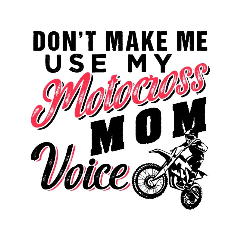 Motocross Mom Voice