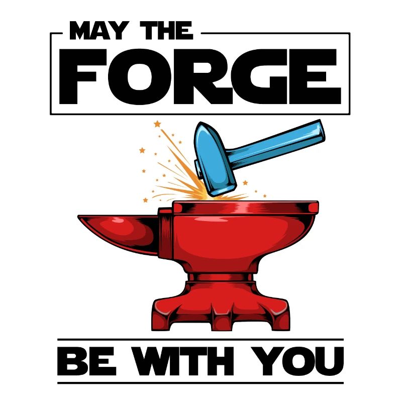 Que la forge soit avec vous pour dire un cadeau de forgeron