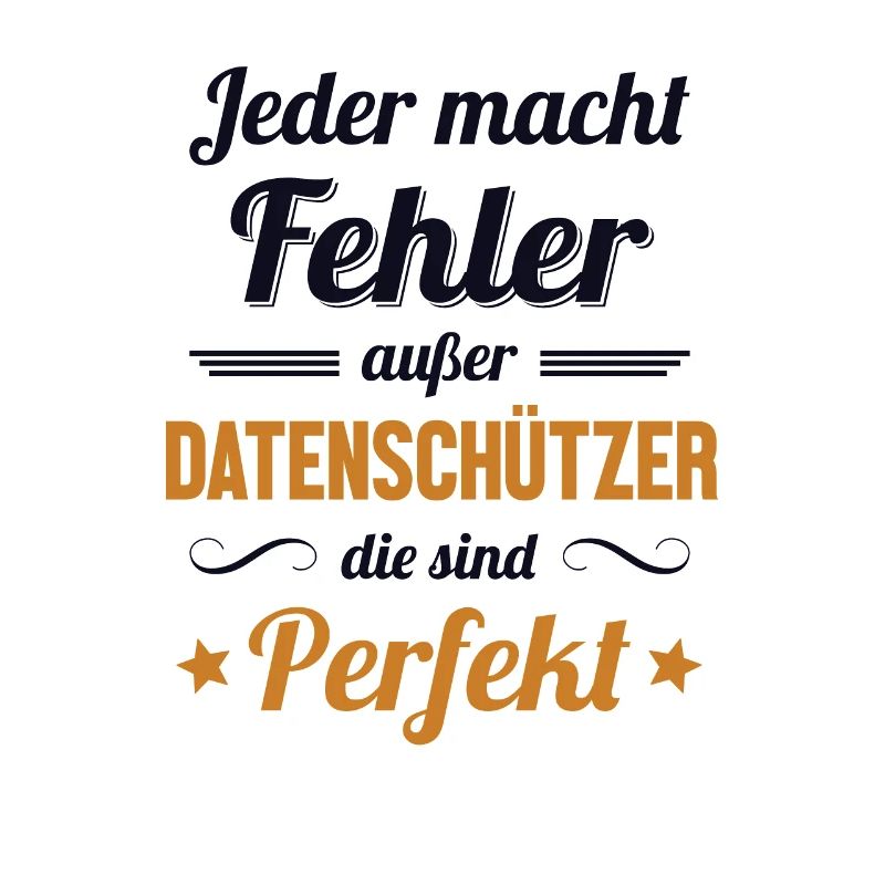 Datenschützer sind Perfekt Datenschutz Experte
