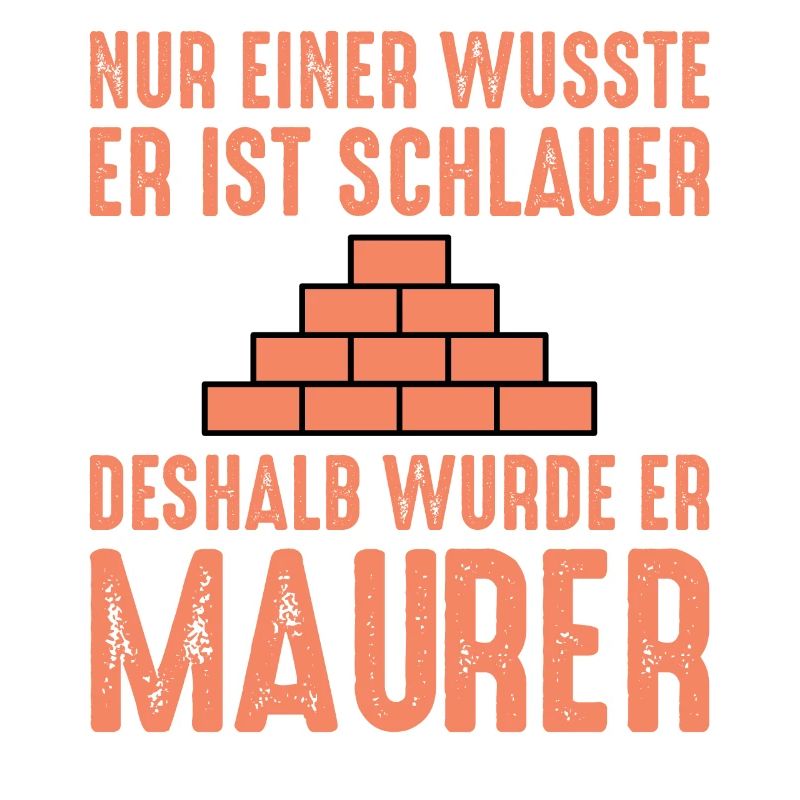 Maurer Lustige Sprüche