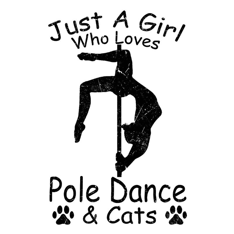 Nur ein Mädchen, das Pole Dance & Katzen Pole