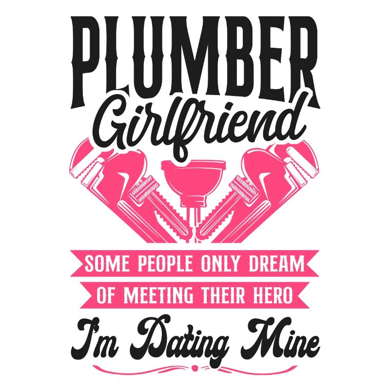 Plumbing Plumber Girlfriend