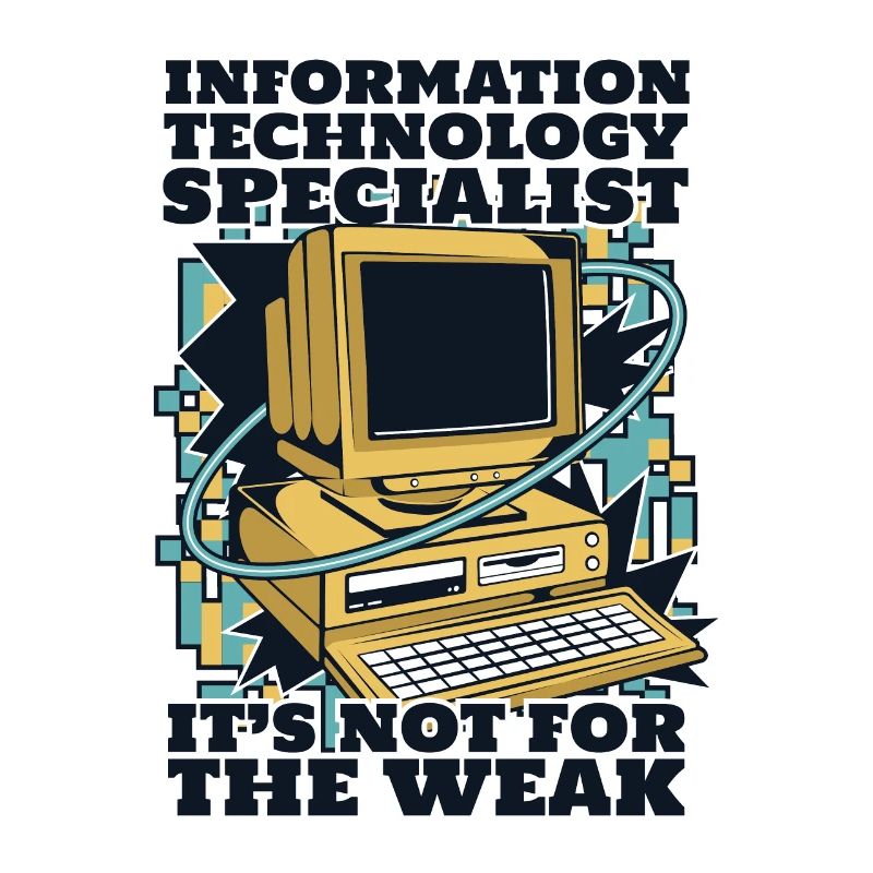 It's Not For The Weak Informatiker Admin