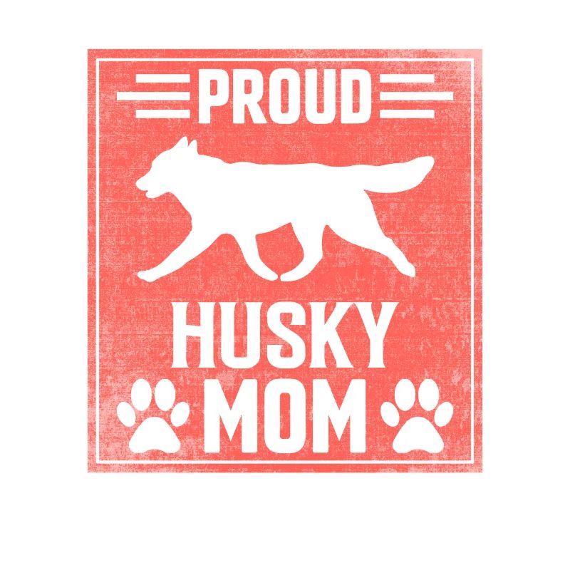 Proud Husky Mom