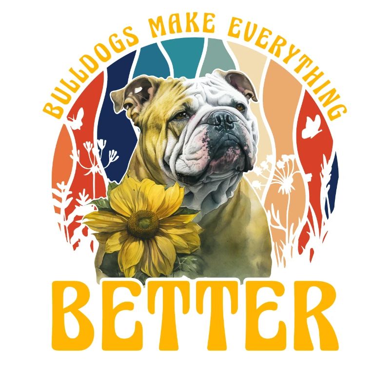 Bulldos make everything better