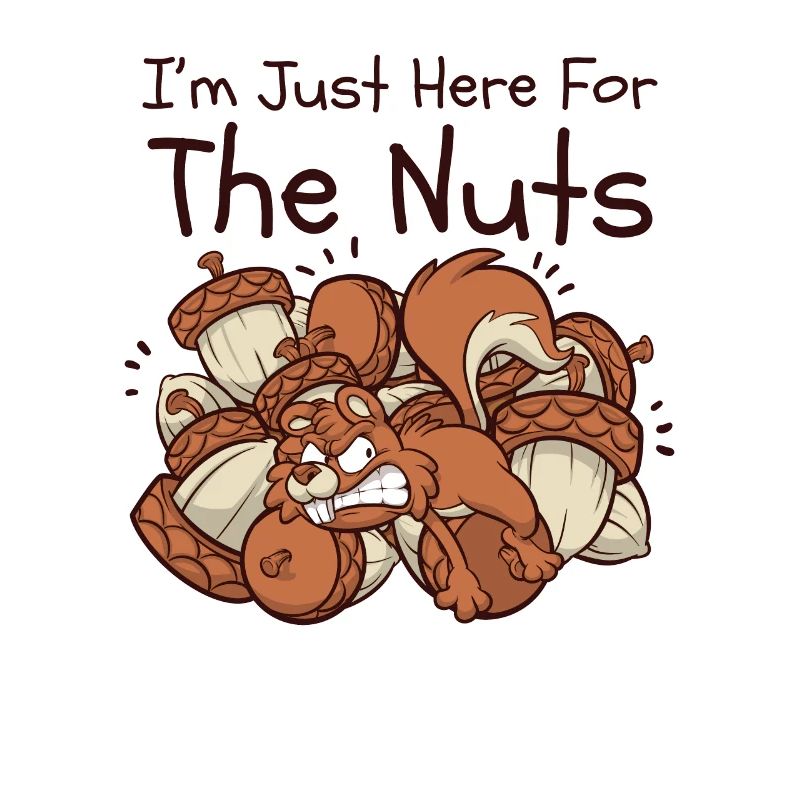I'm Just Here For The Nuts Fox Squirrel