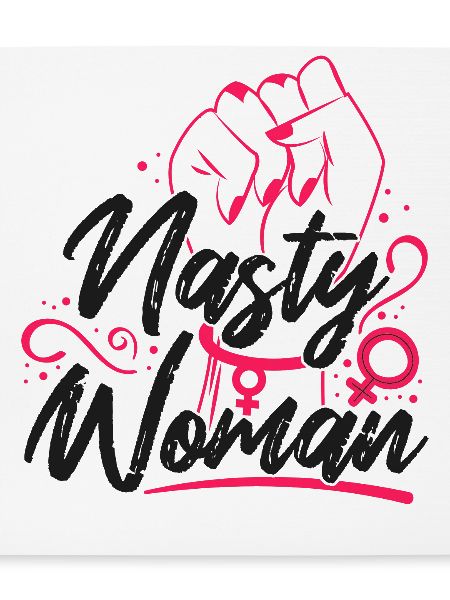 Feminist Nasty Woman