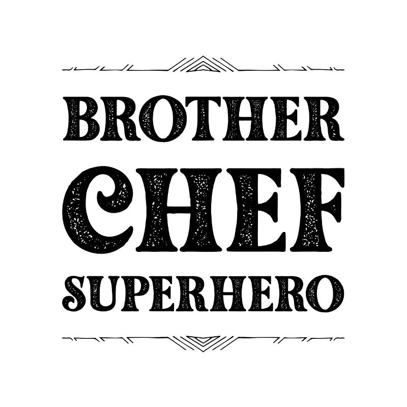 Bruder Chef Superheld