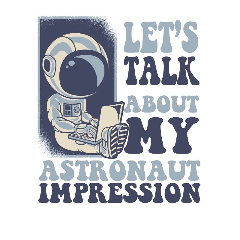 Parlons de mon impression d’astronaute