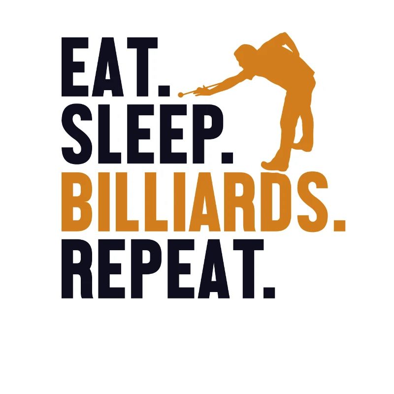 Manger Dormir Billard Répéter Billard Billard Billard