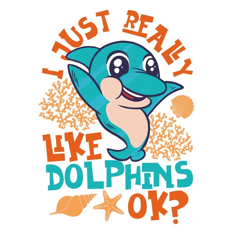 Dolphin I Just Really Like
