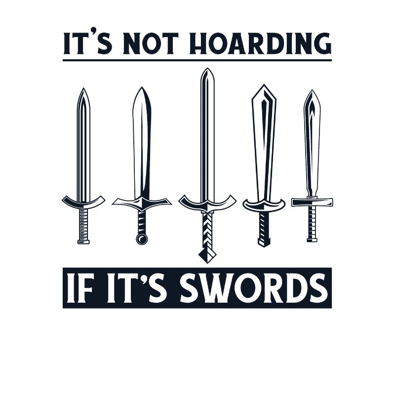 It's Not Hoarding If It's Sword LARPing Armor