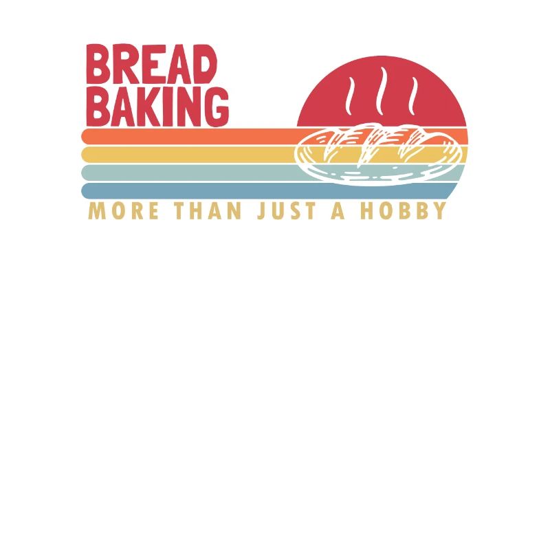 Bread Baking more than a Hobby Bread Maker Lover