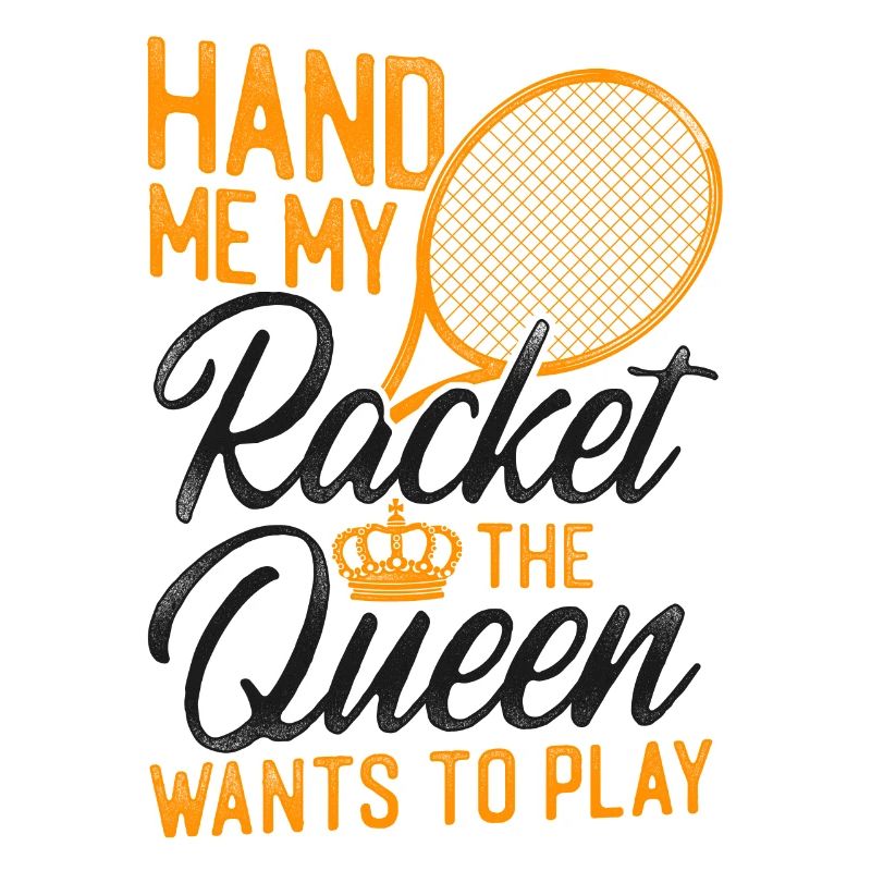 Funny Tennis Player Racket Queen