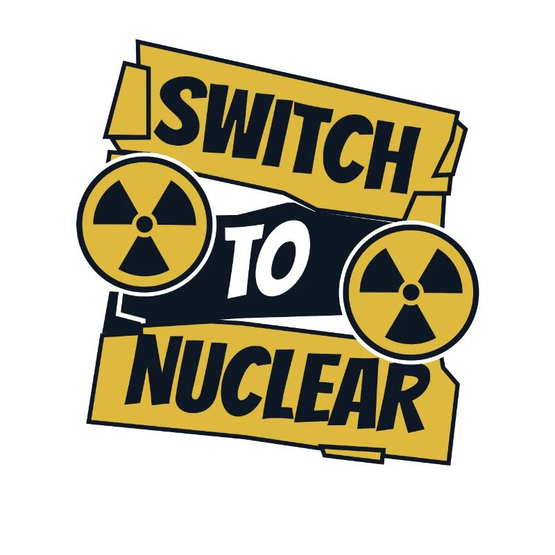 Switch To Nuclear Energy Uranium Operator Nuclear