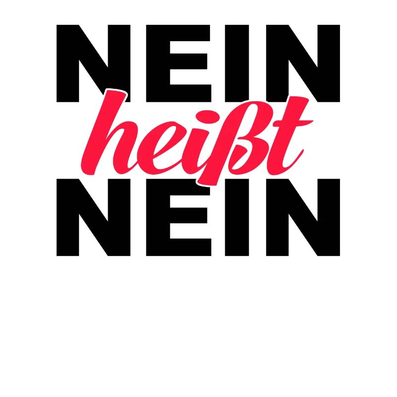 Nein heisst nein
