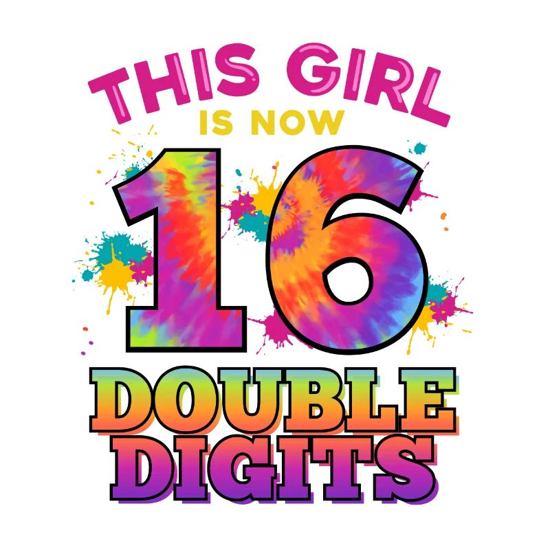 Dieses Mädchen Ist Jetzt 16 Double Digits 16.