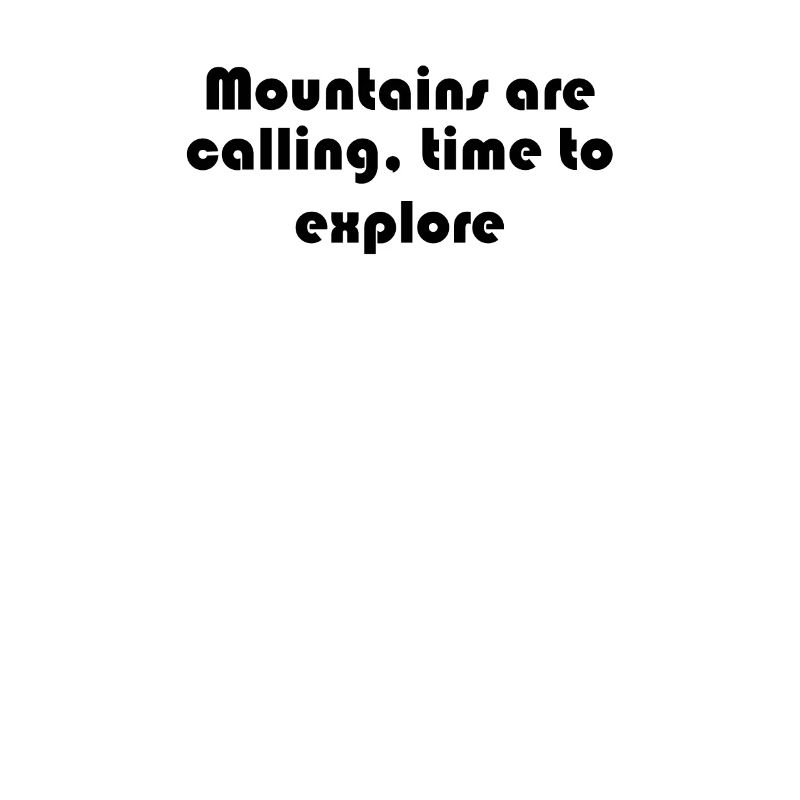 Wandern - Mountains are calling, time to explore