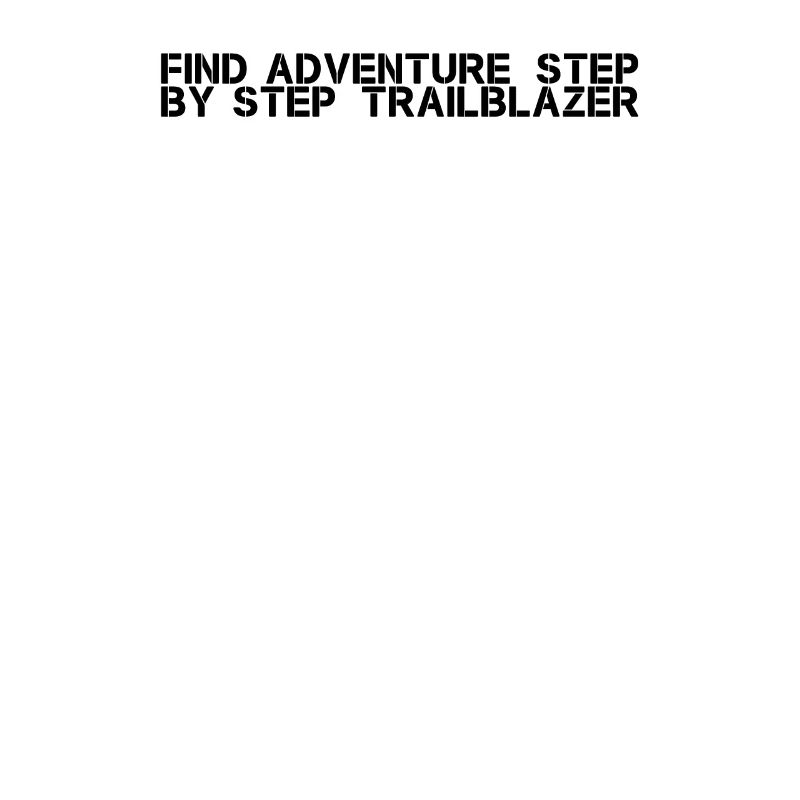 Hiking - Find adventure, step by step,