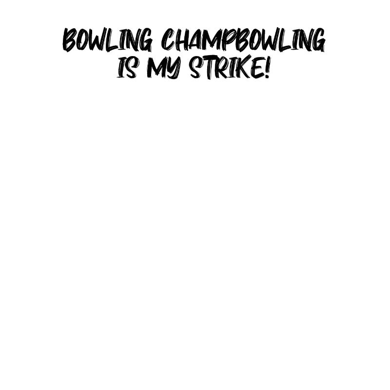 Bowling - Bowling ChampBowling is my strike!