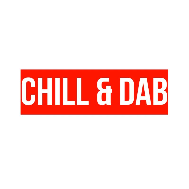 Chill and Dab