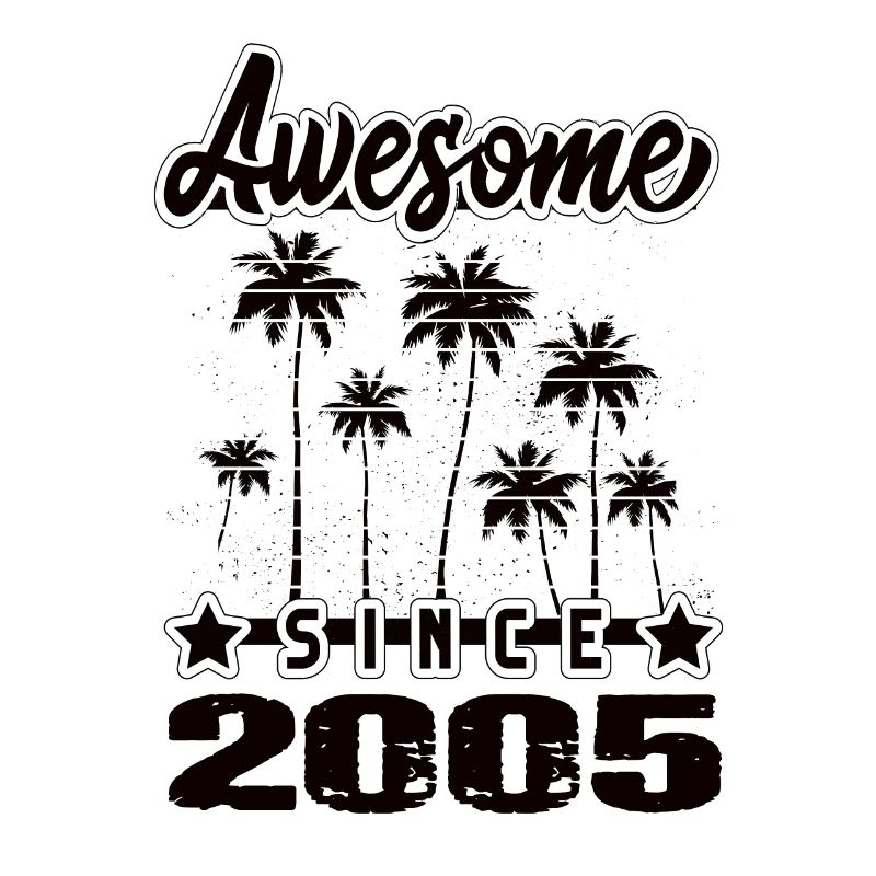 Awesome Since 2005