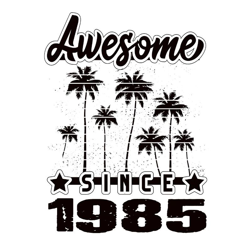 Awesome Since 1985