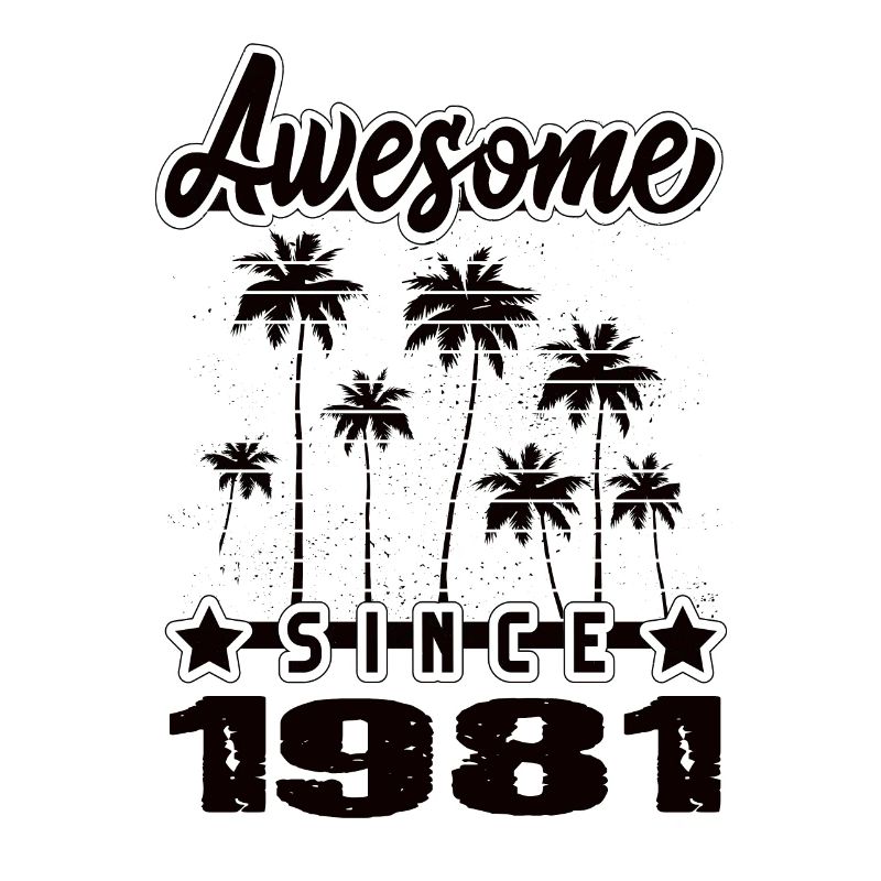 Awesome Since 1981