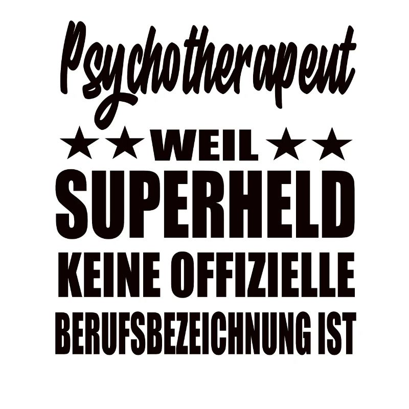 Psychsotherapeut Superheld Spruch