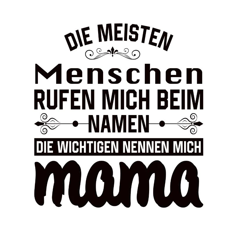 Mama Mutter Muttertag Mutter Geburtstag