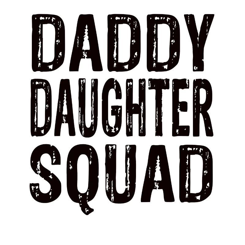 Daddy Daughter Squad