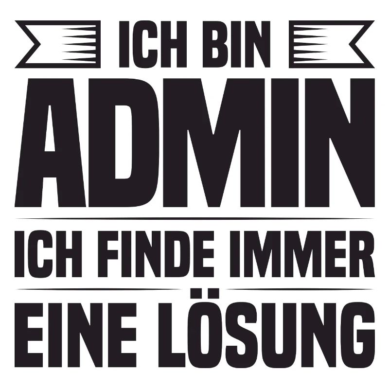 Administrator IT-ler Support Lösung Sysadmin Admin