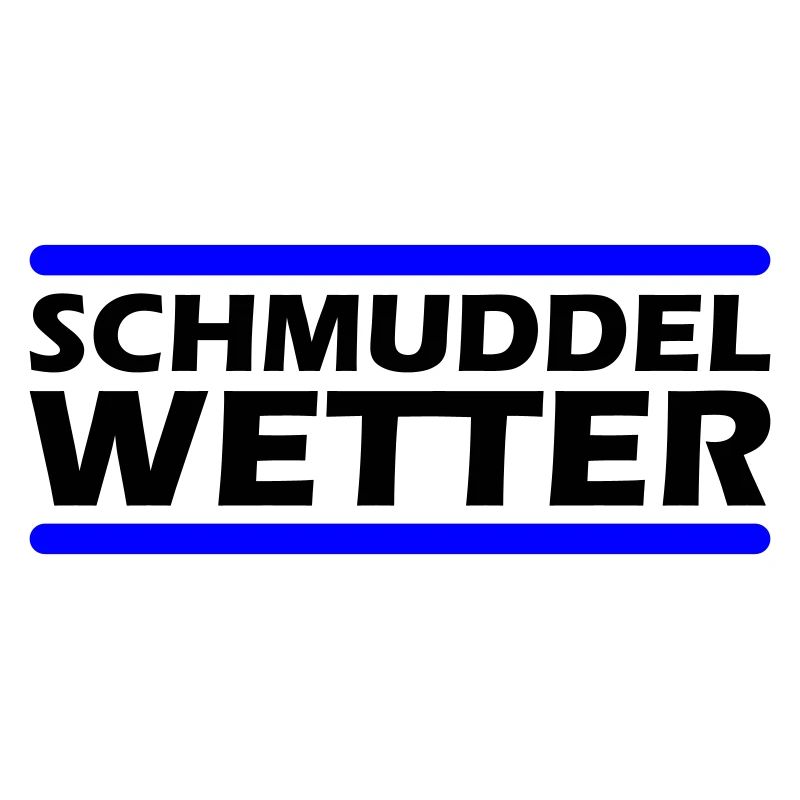 Schmuddel Wetter
