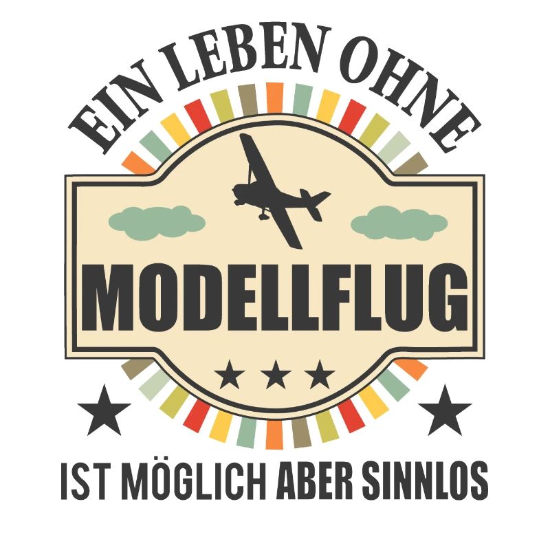 Modellflug Lustiger Spruch Modellbauer Geschenk