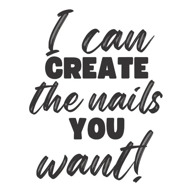 I create the nails you want manicure