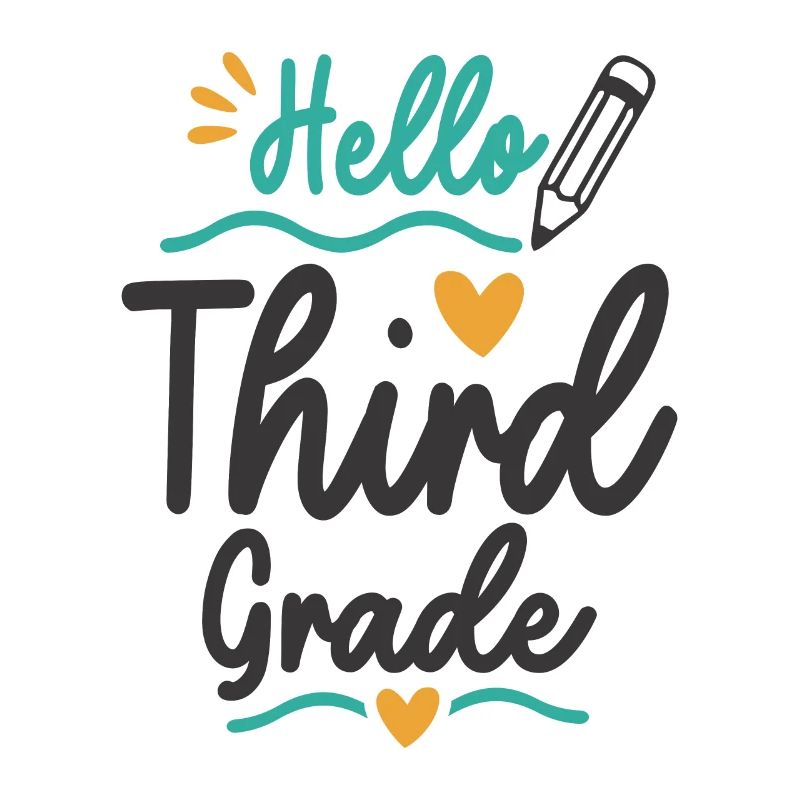 Hello Third Grade Back To School Teacher Student