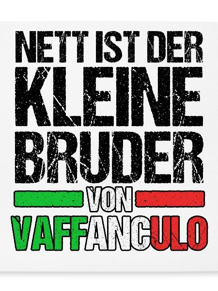 Italien Italiener Vaffanculo