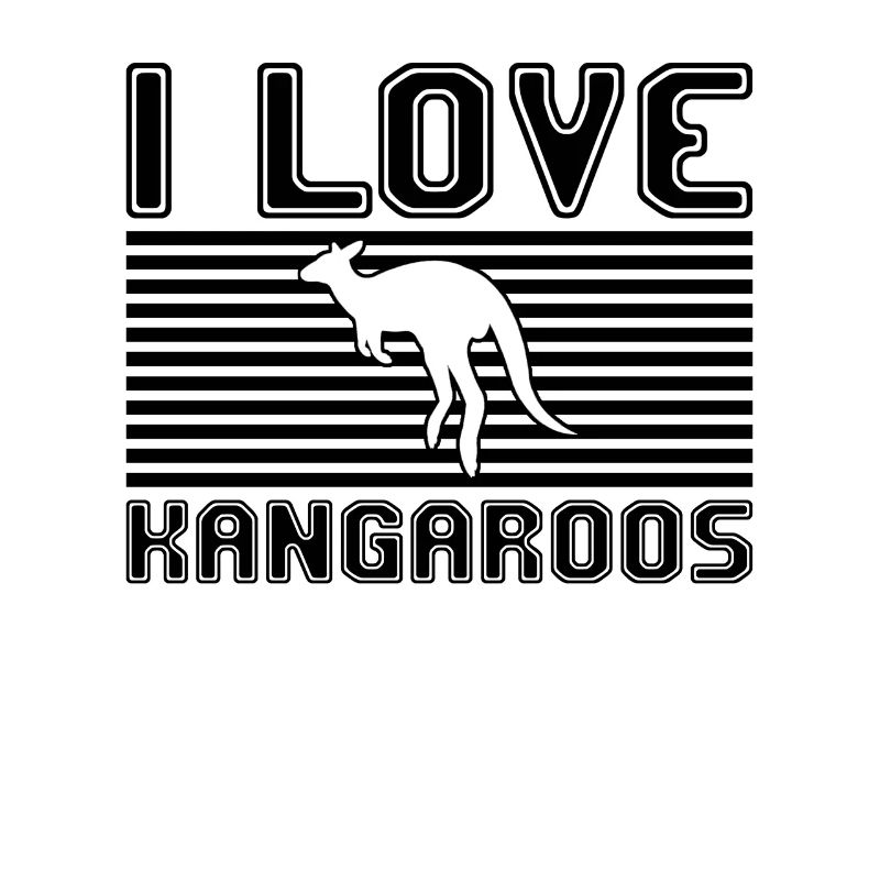 I love kangaroos