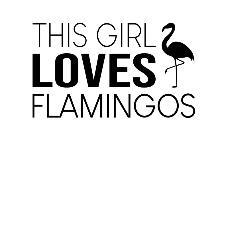Mädchen Flamingo Spruch