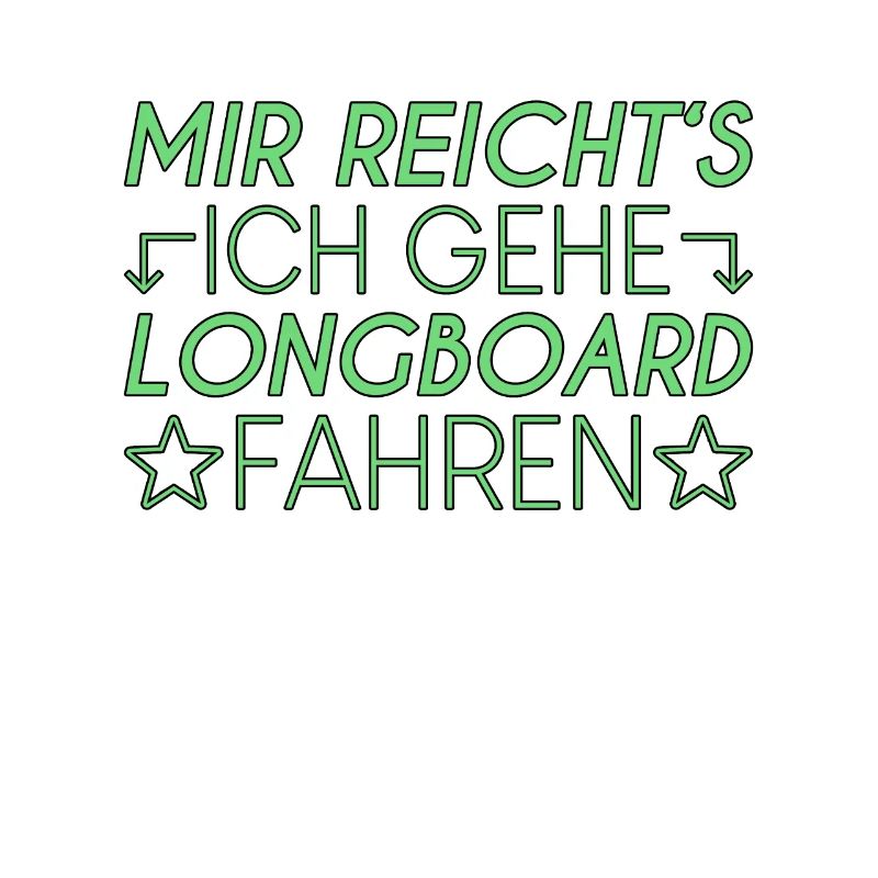 Longboard Spruch