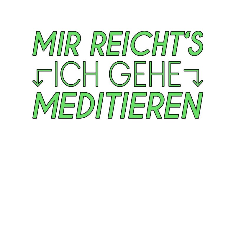 Meditieren Spruch