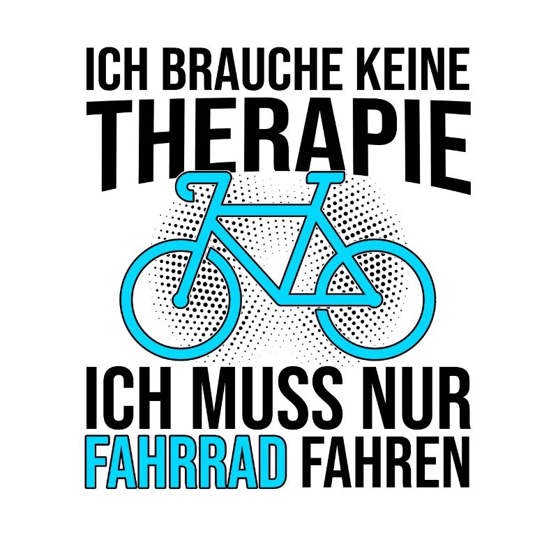 Fahrrad Therapie Spruch