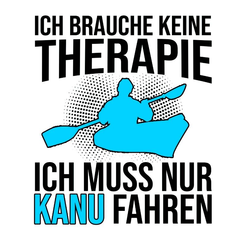 Kanu Therapie Spruch