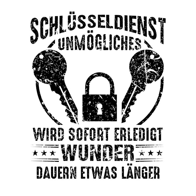 Schlüsseldienst Geschenkideen Sprüche